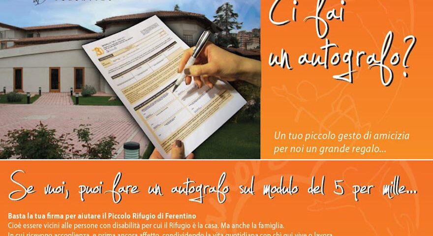 Cinque per mille al Piccolo Rifugio - Ci fai un autografo?